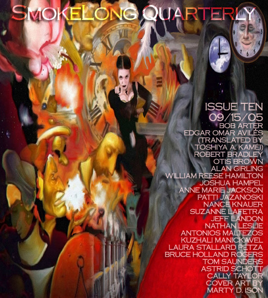 SmokeLong Quarterly, Issue Ten, September 15, 2005