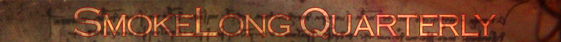 SmokeLong Quarterly