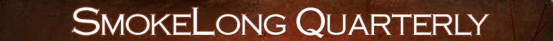 SmokeLong Quarterly