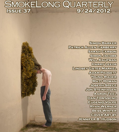 Smokelong Quarterly Issue Thirty-Seven