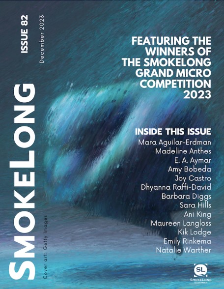 Smokelong Quarterly Issue Eighty-Two