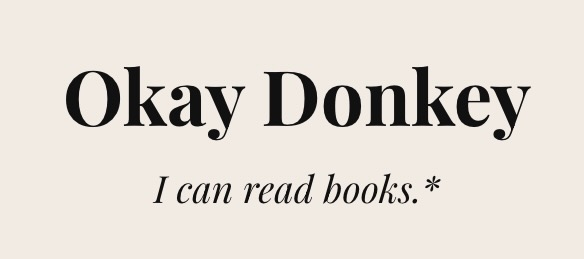 Okay Donkey Press